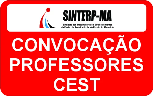CONVOCAÇÃO EXTRAORDINÁRIA PROFESSORES DO CEST